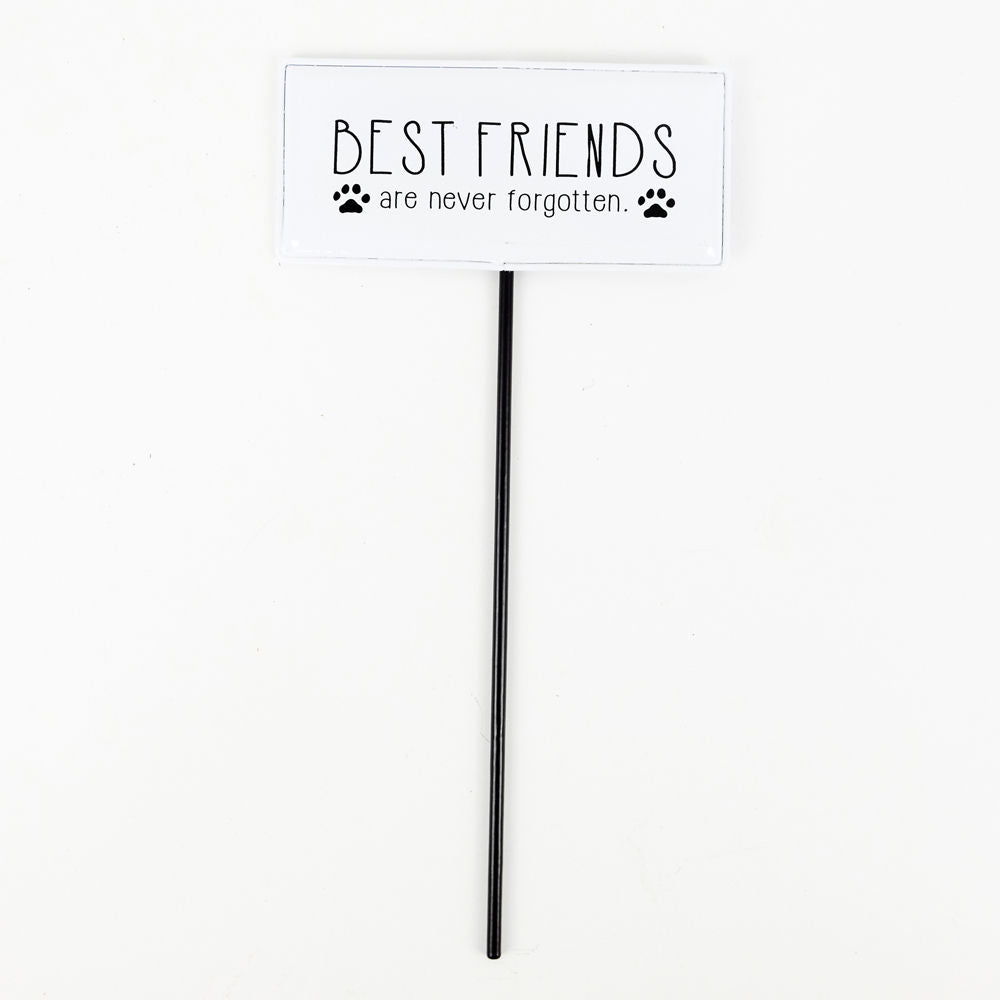 12" Metal Enamel Pick - Best Friends Are Never Forgotten | Black and White | Fur Babies Collection