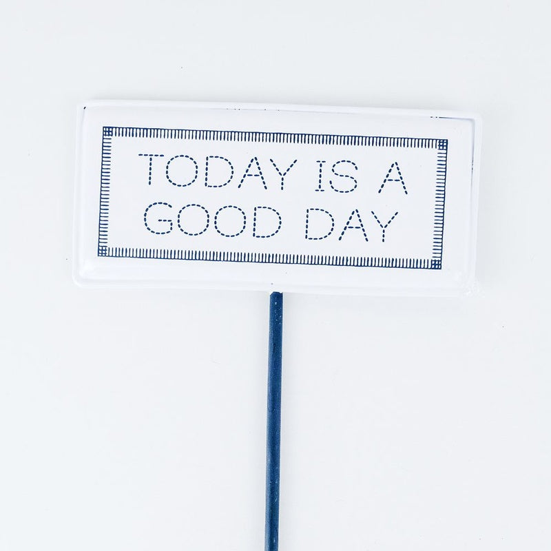 5.25" X 12" X .5" Metal Enamel Pick (Today Is A Good Day) White/Gray
