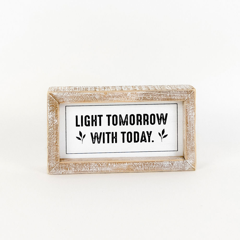 7" x 4" Reversible Wood Frame Sign - See The Good/Light Tomorrow | Black and White