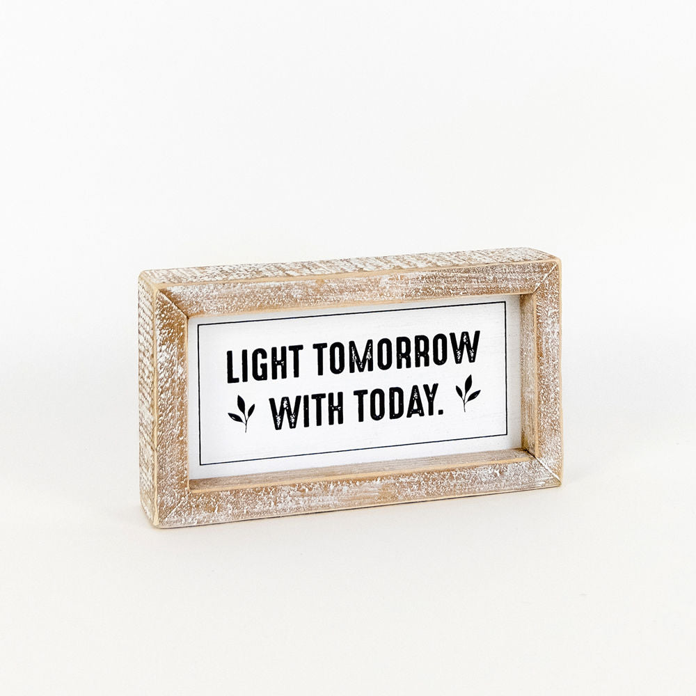 7" x 4" Reversible Wood Frame Sign - See The Good/Light Tomorrow | Black and White