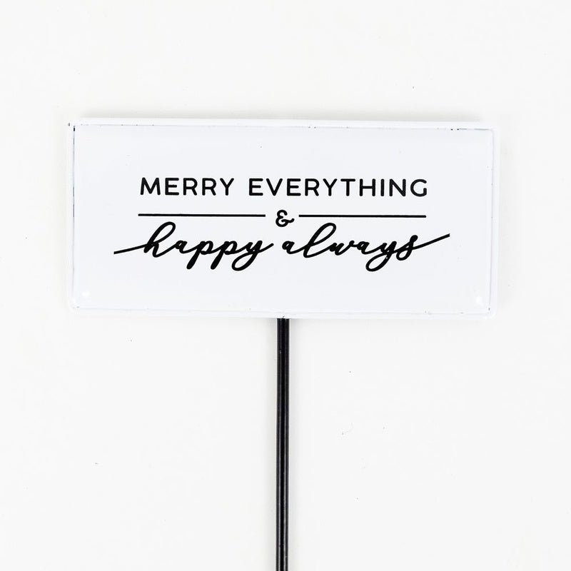 6" X 3" Metal Enamel Pick (Merry Everything & Happy Always) White/Black