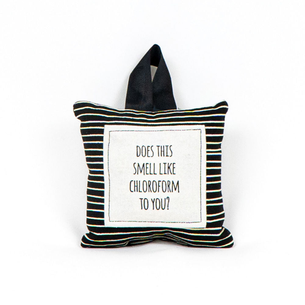 5.25" Hanging Pillow - Chloroform | Black and White