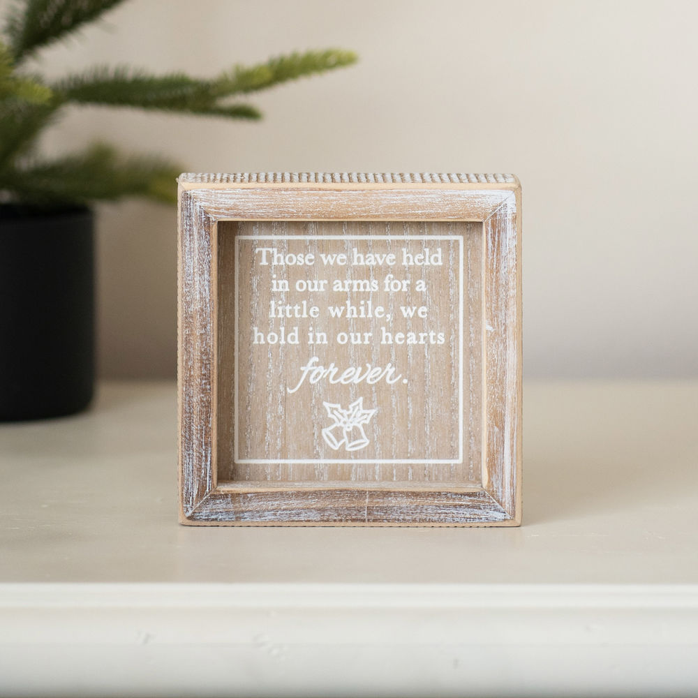 5" Wood Frame Sign - Hold In Our Hearts | Natural and White | Remember When Collection
