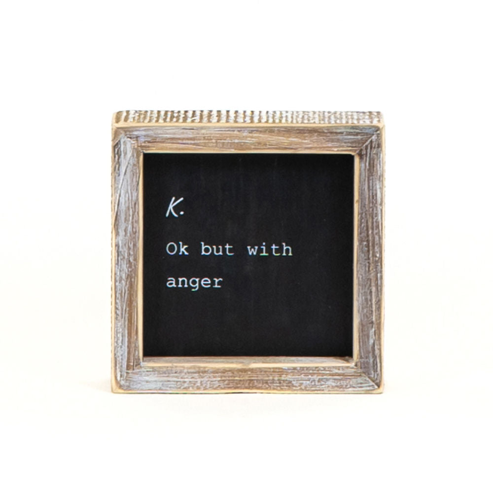 5" Reversible Wood Frame Sign - Nothing and K | Black and White