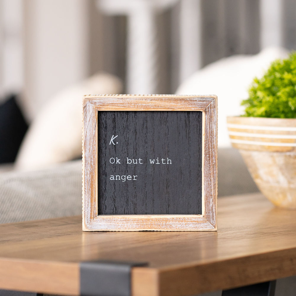 5" Reversible Wood Frame Sign - Nothing and K | Black and White