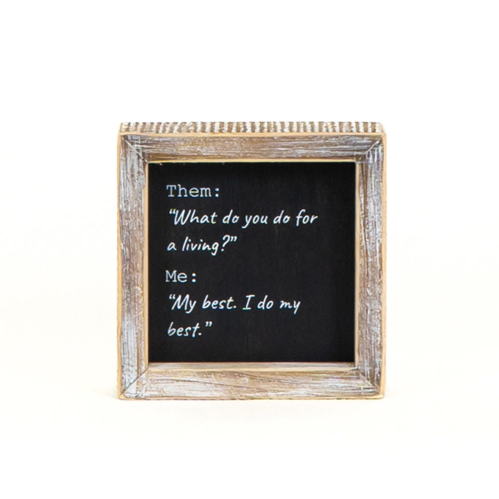 5" Reversible Wood Frame Sign - Best and Re-Tired | Black and White