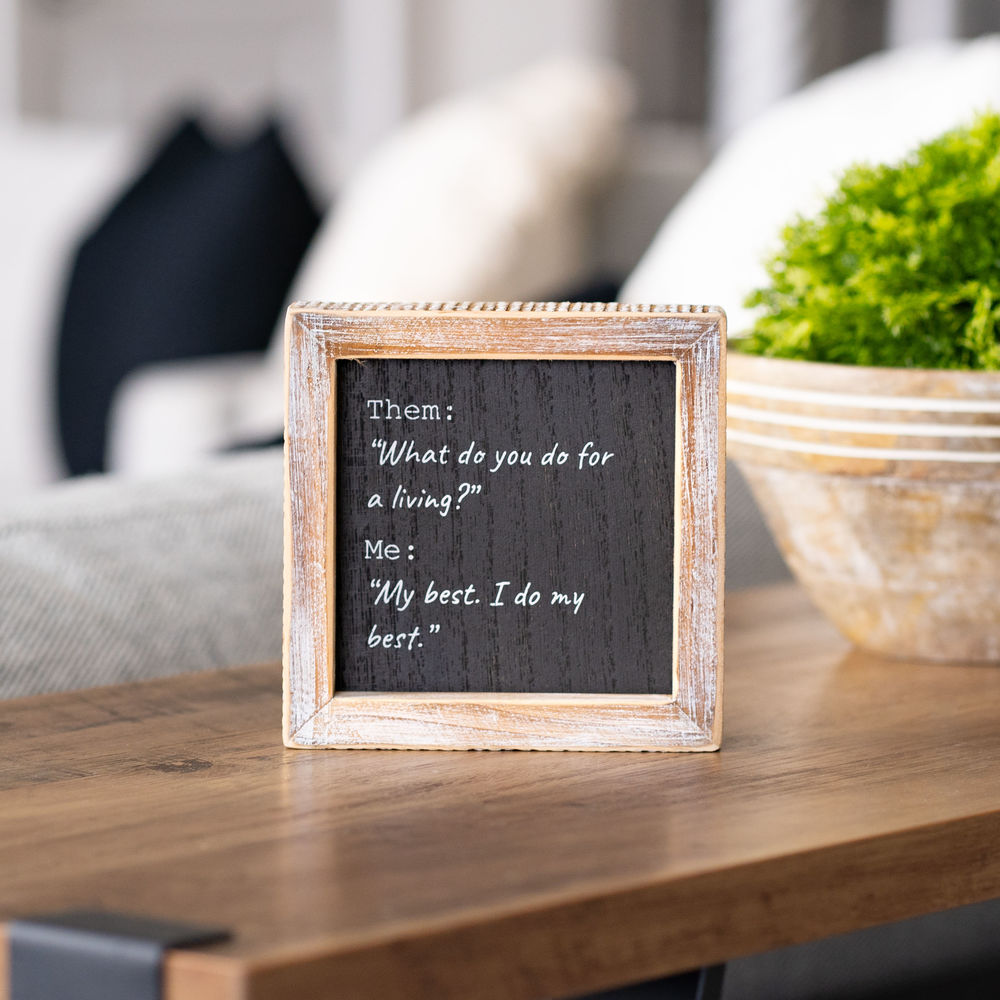 5" Reversible Wood Frame Sign - Best and Re-Tired | Black and White