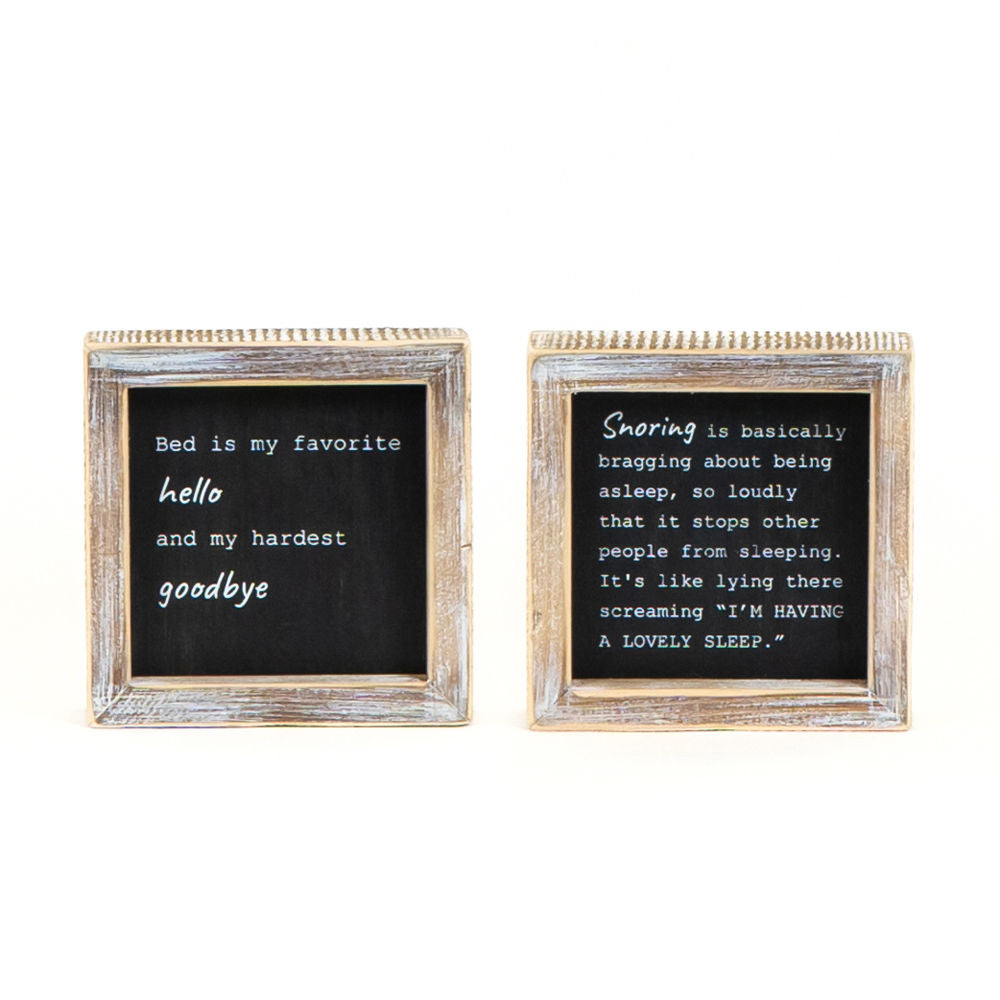 5" X 5" X 1.5" Reversible Wood Framed Sign (Bed Is My Favorite/Snoring) Black/White