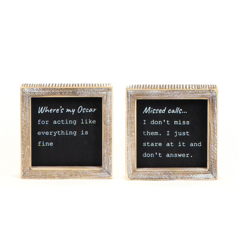 5" X 5" X 1.5" Reversible Wood Framed Sign (Where's My Oscar/Missed Calls) Black/White