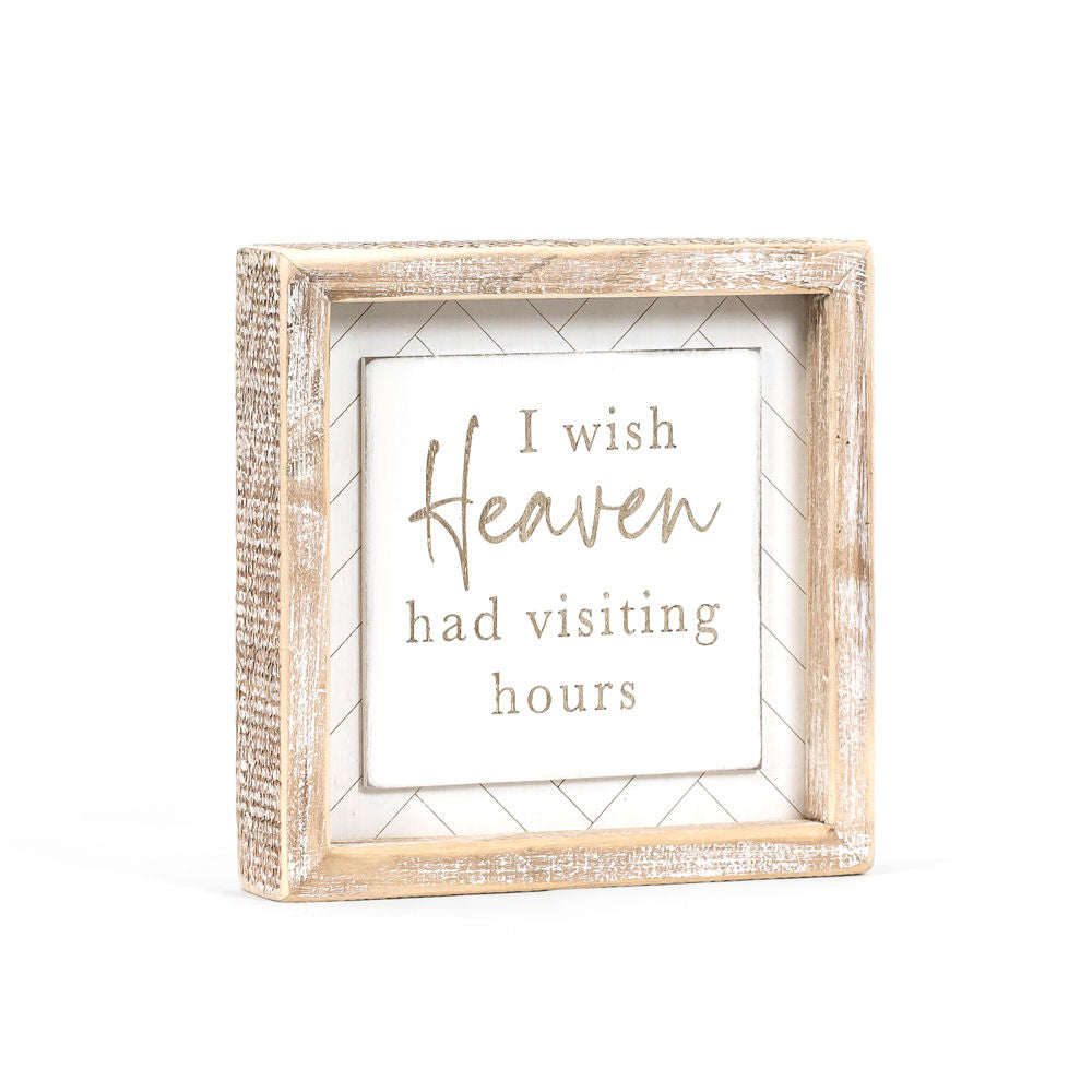 7" Wood Framed Sign - Visiting Hours | White and Natural