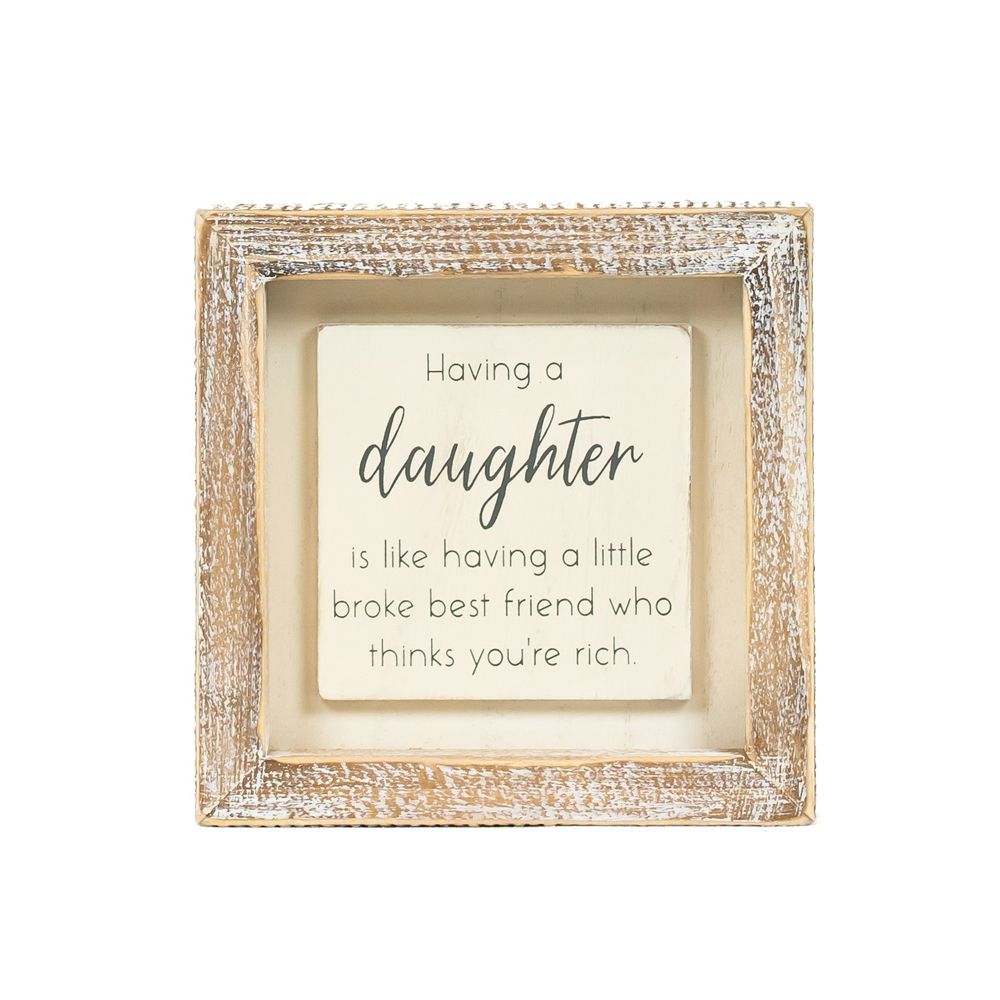 5x5x1.5 wood frame sign (DAUGHTER) wh/gy