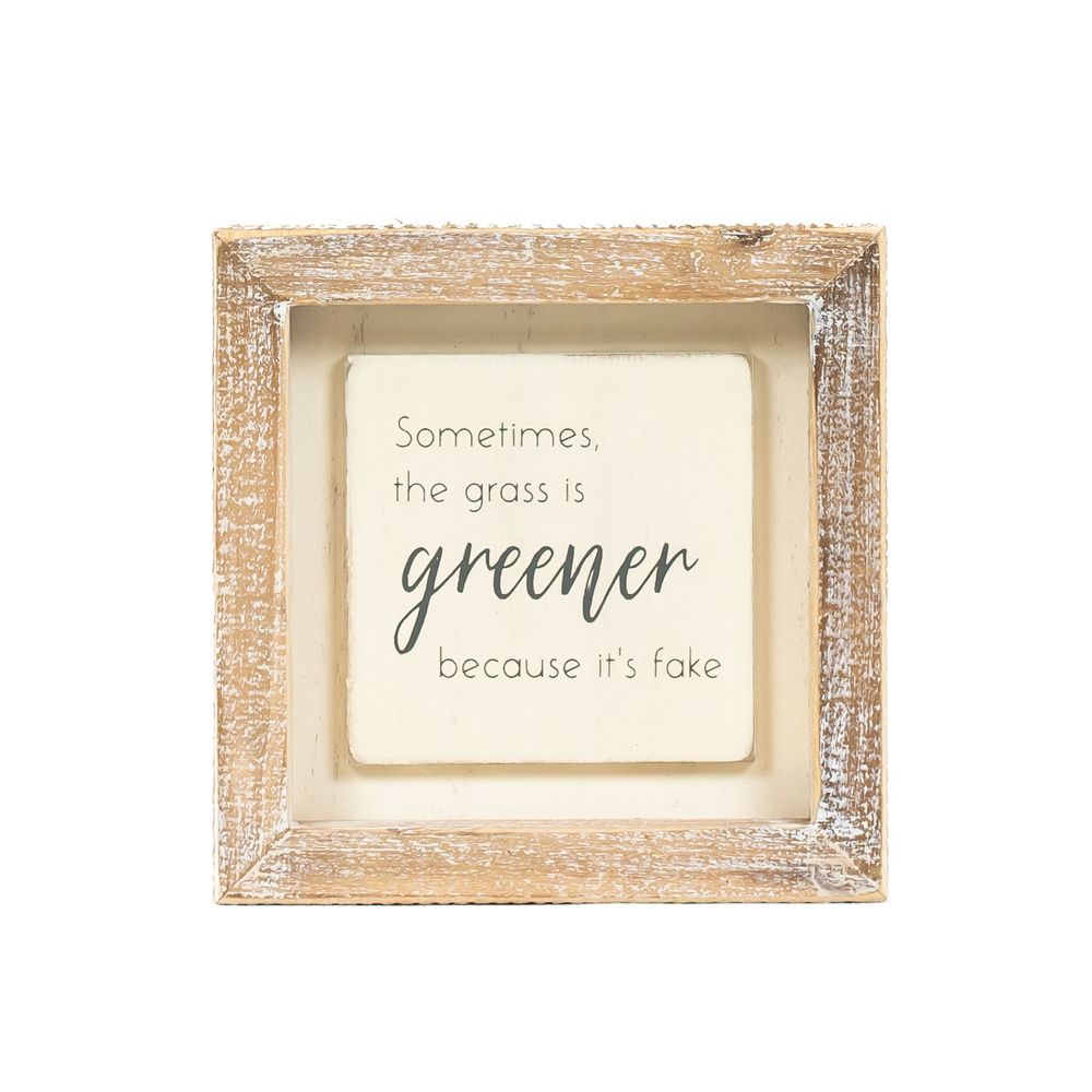 5x5x1.5 wood frame sign (GREENER) wh/gy