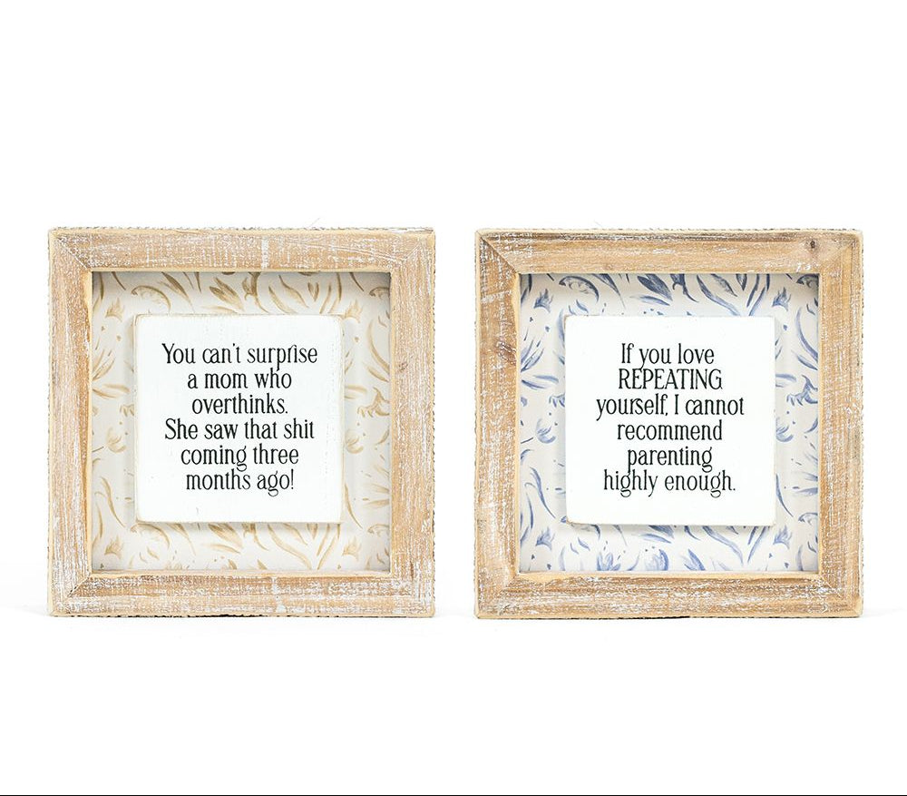 5" Reversible Wood Frame Sign - Repeat/Overthink | Mother's Day Collection