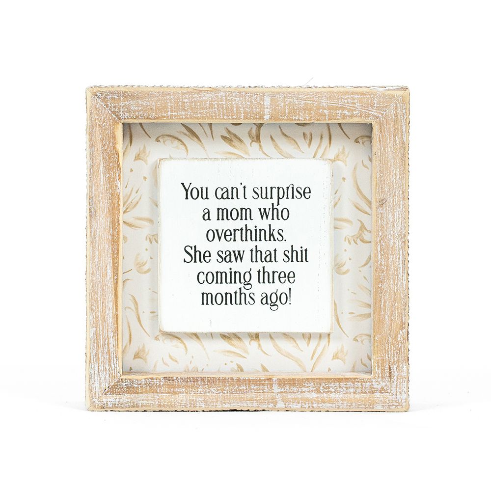 5" Reversible Wood Frame Sign - Repeat/Overthink | Mother's Day Collection