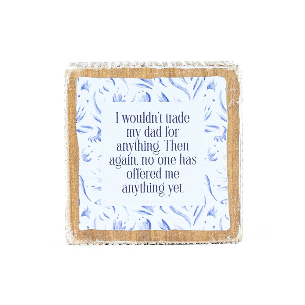 3" Reversible Wood Block Sign - Dad | Father's Day Collection
