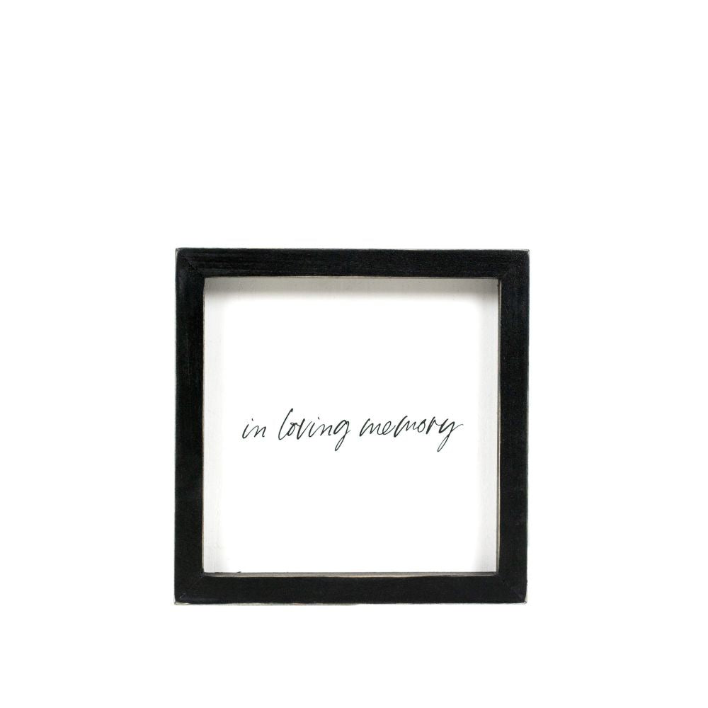 7x7x1.5 wood frame sign (MEMORY) wh/bk