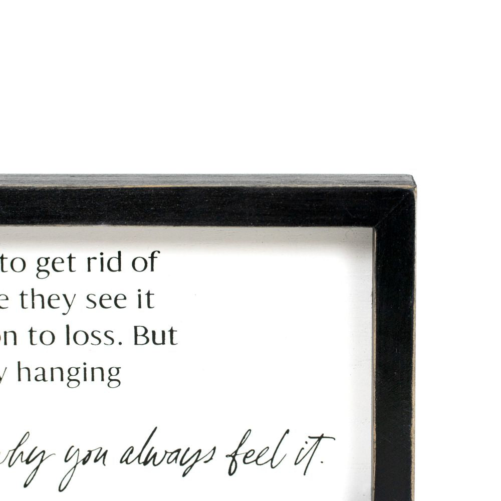 9" x 6" Wood Frame Sign - Grief and Love | White and Black | Remember When Collection