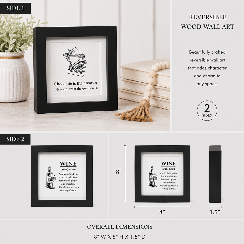 8" Reversible Wood Framed Sign - Chocolate/Wine | White and Black