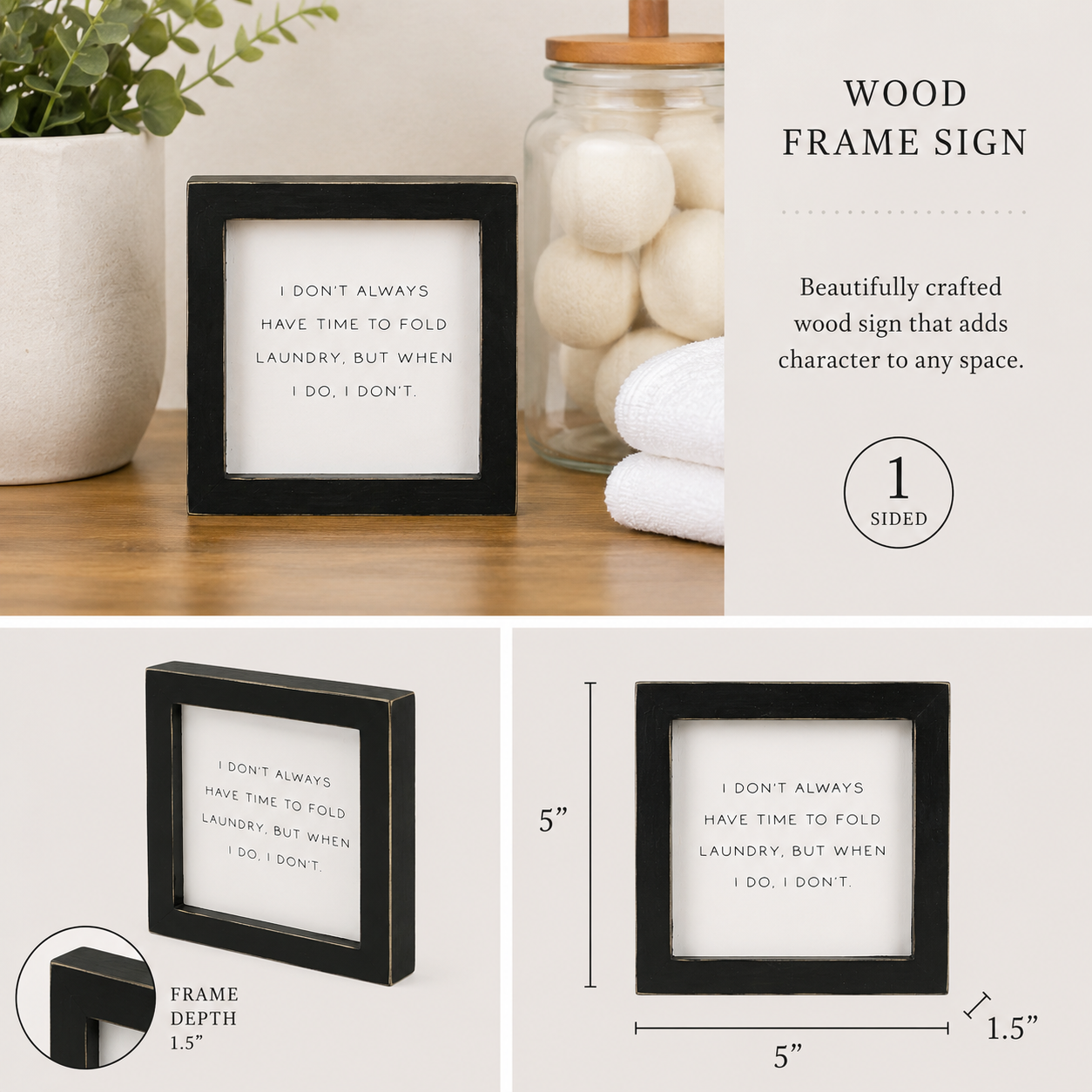5" Wood Framed Sign - Fold Laundry | White and Black