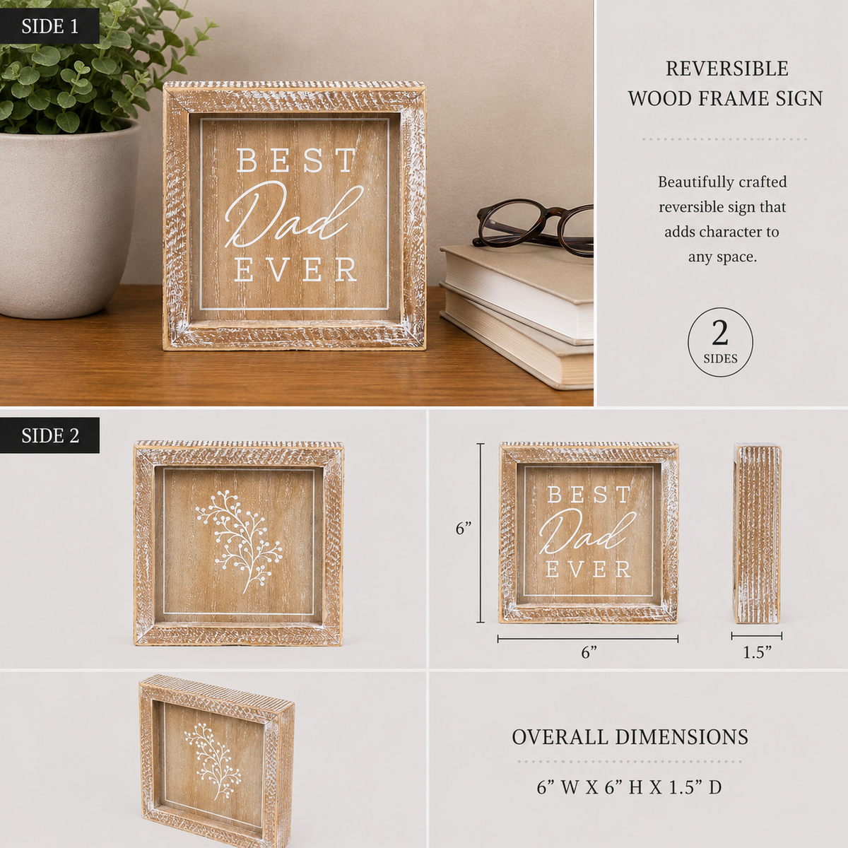 6" Reversible Wood Framed Sign - Best Dad Ever | Natural and White