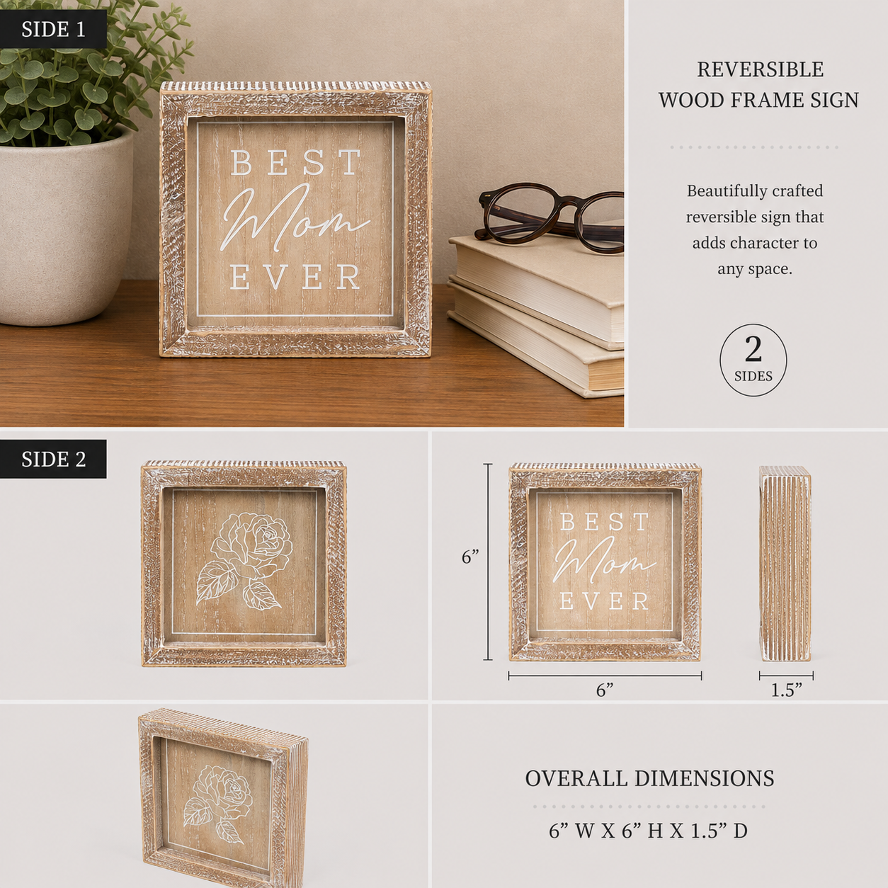 6" Reversible Wood Framed Sign - Best Mom Ever | Neutral