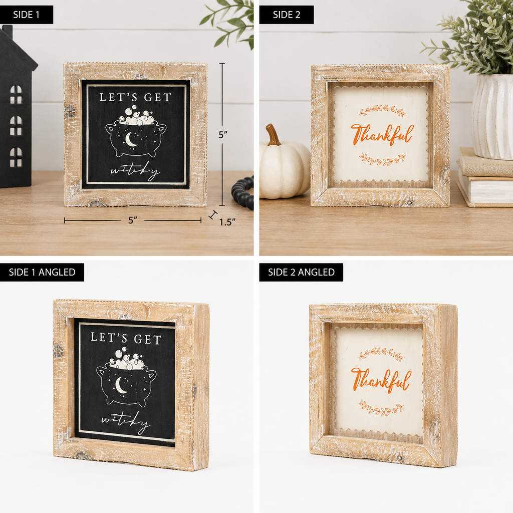 5" Reversible Wood Framed Sign - Witchy/Thankful
