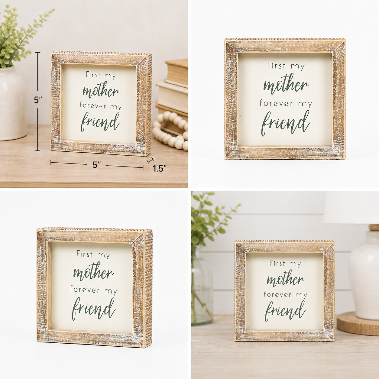 5" Wood Framed Sign - First My Mother | White and Gray
