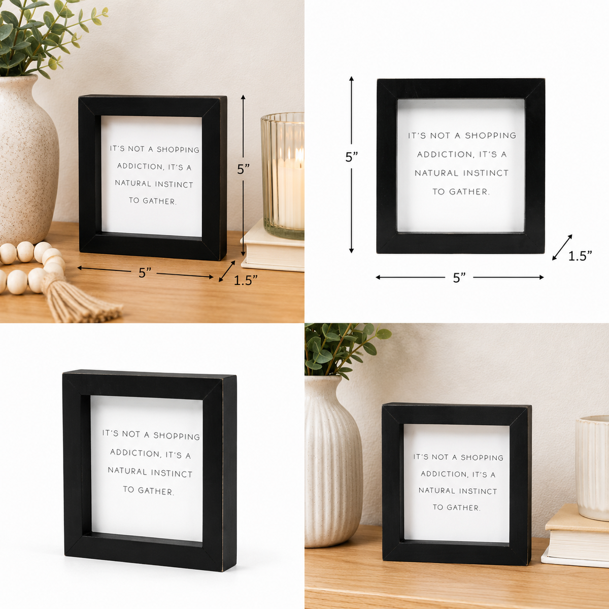 5" Wood Framed Sign - Shopping Instinct | White and Black