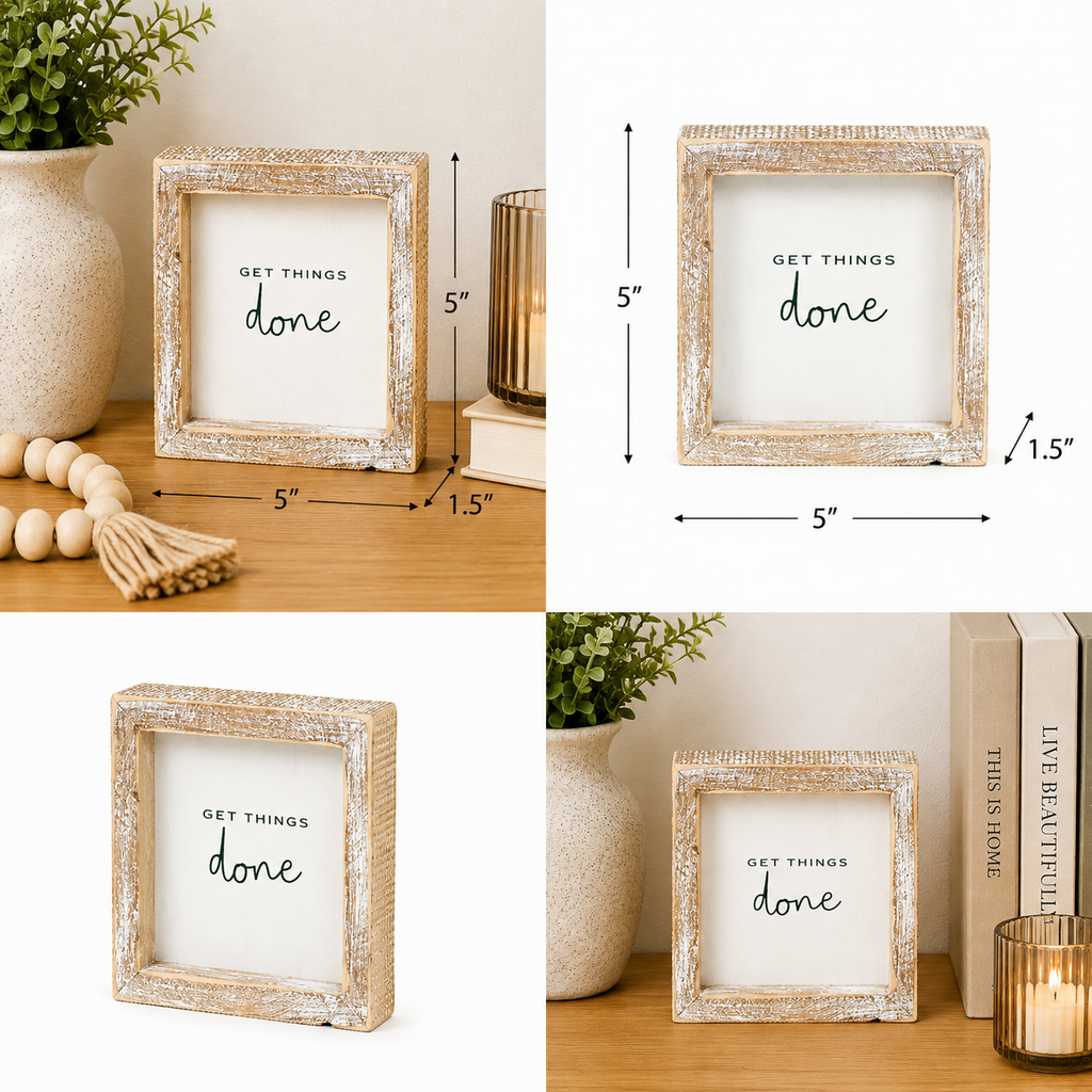 5" Wood Framed Sign - Get Things Done | White and Black