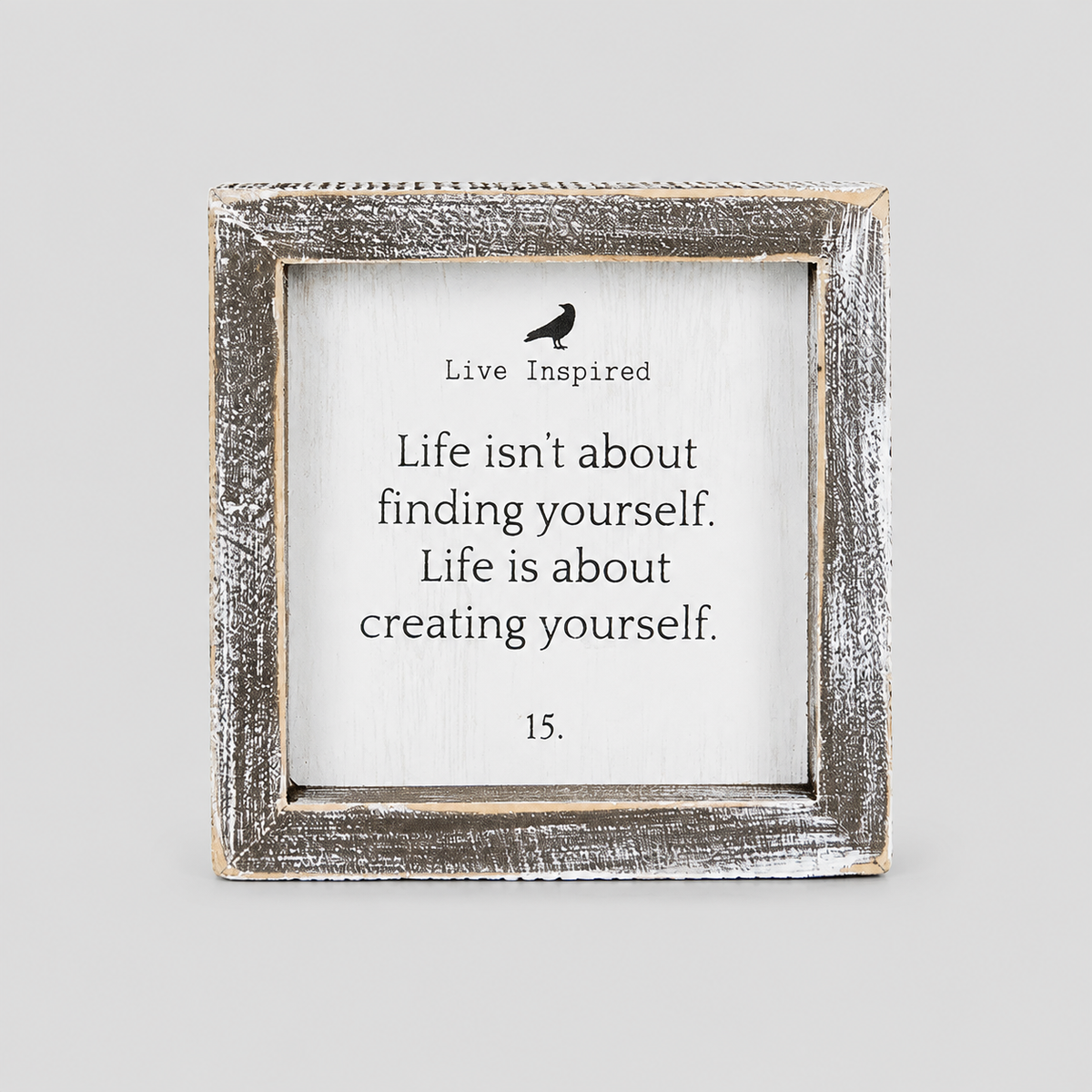 5" Wood Framed Sign - Creating Yourself | White and Black