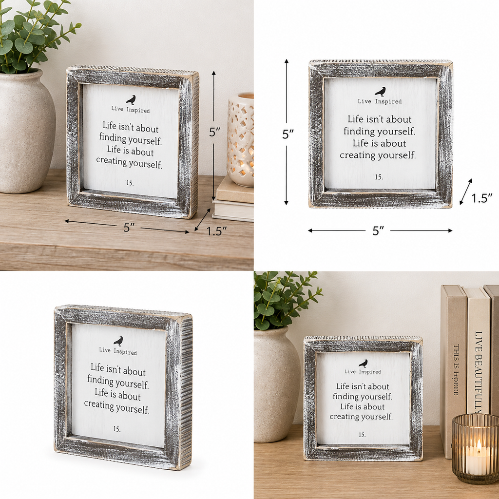 5" Wood Framed Sign - Creating Yourself | White and Black