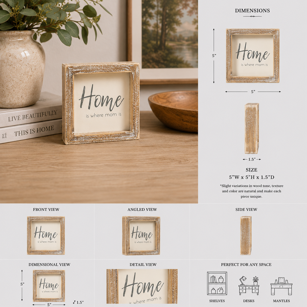 5" Wood Framed Sign - Home Is Where Mom Is