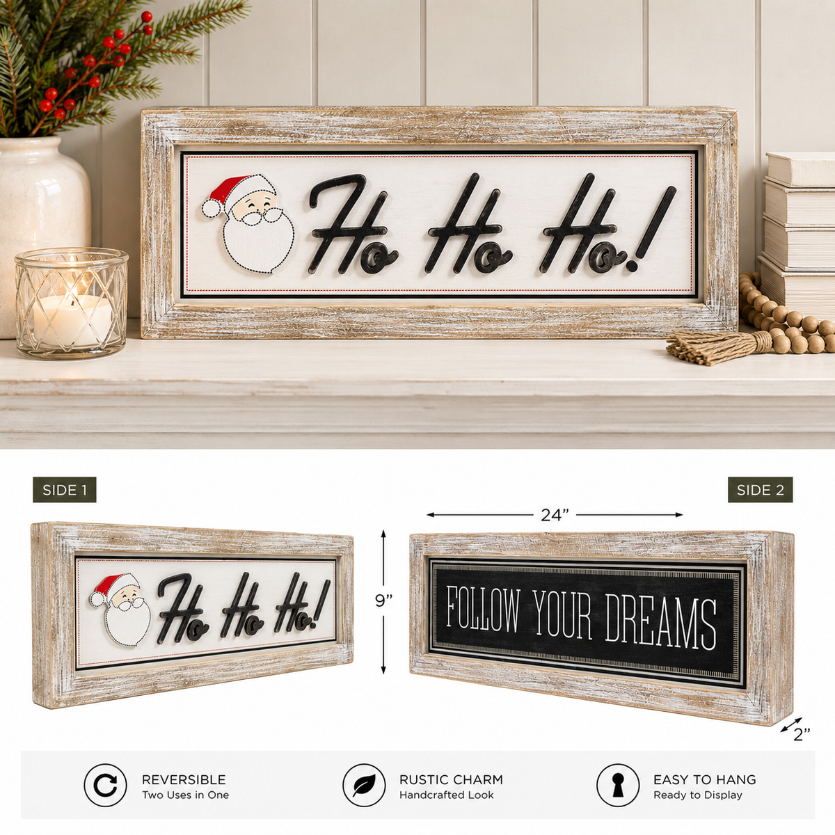 24" x 9" Reversible Wood Framed Wall Art - Ho Ho Ho and Follow Your Dreams | White and Grey