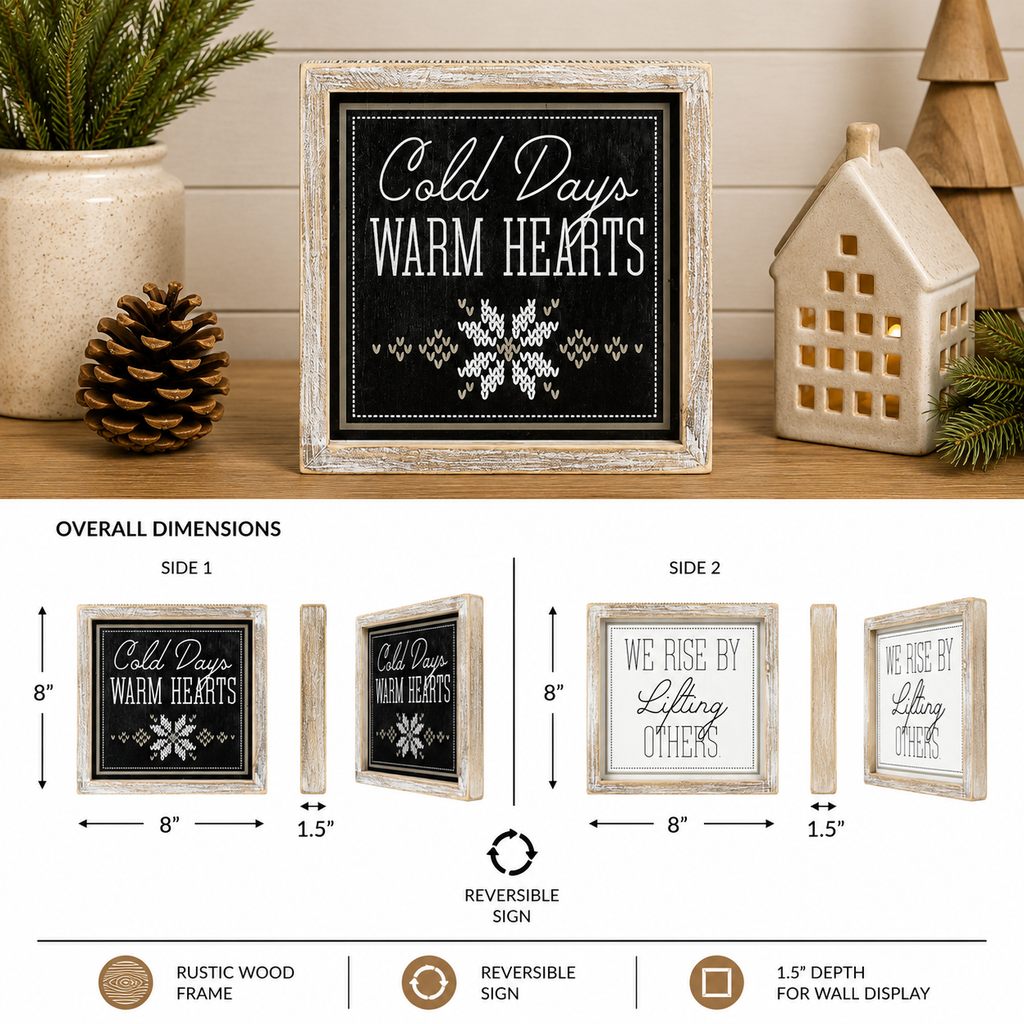 8" Reversible Wood Framed Sign - Warm Hearts and Rise | Black, White and Grey