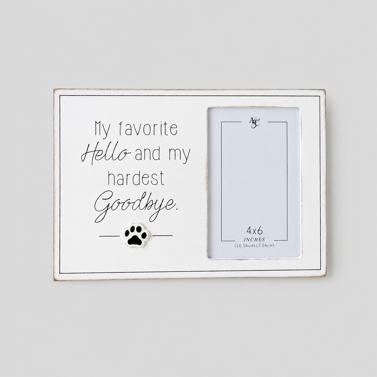 10" x 7" Wood Picture Frame - My Favorite Hello | Fur Babies Collection | Holds 4x6 Photo