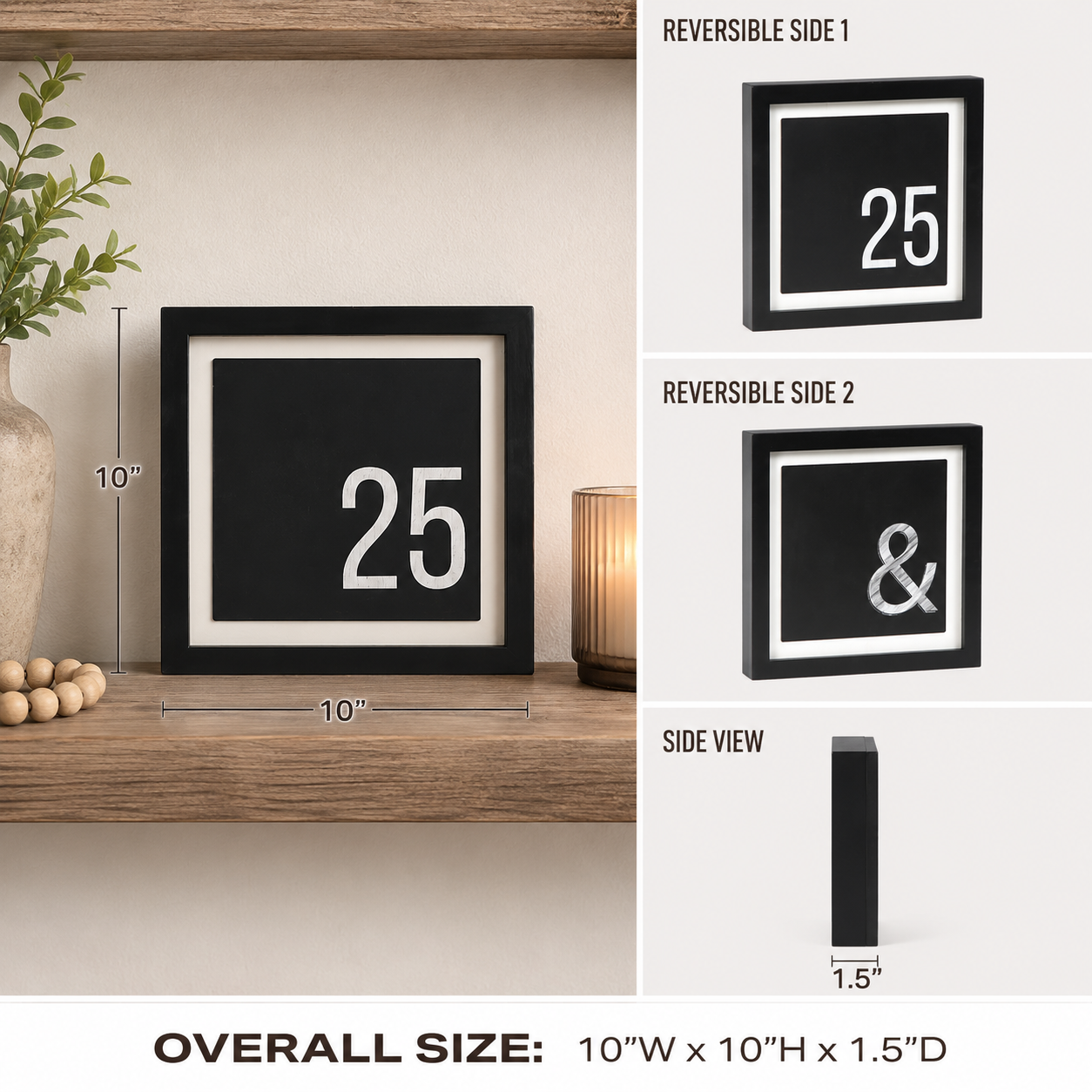 Reversible wood framed sign featuring 25 and ampersand styled on a shelf or console table.