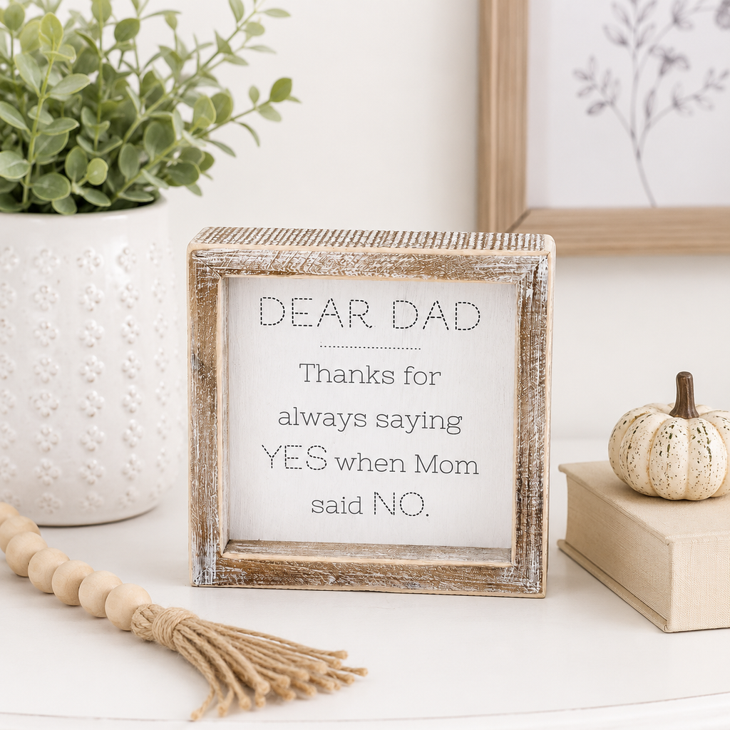 6" Reversible Wood Frame Sign - Dad and Yes | White and Grey