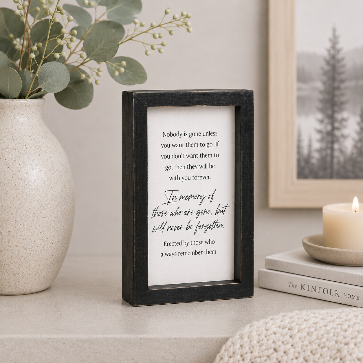 5" x 8" Wood Frame Sign - Never Forgotten