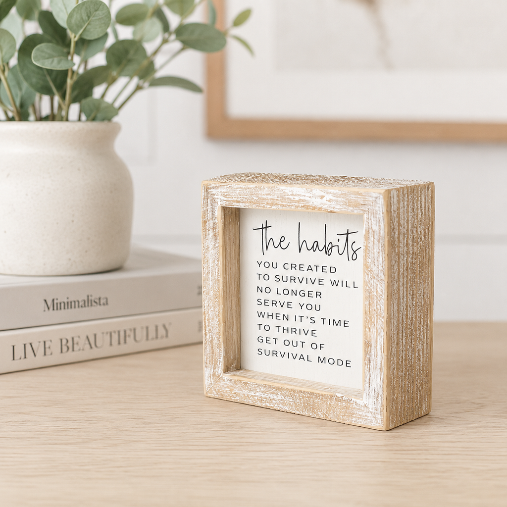 5" Wood Frame Sign - The Habits | White and Black