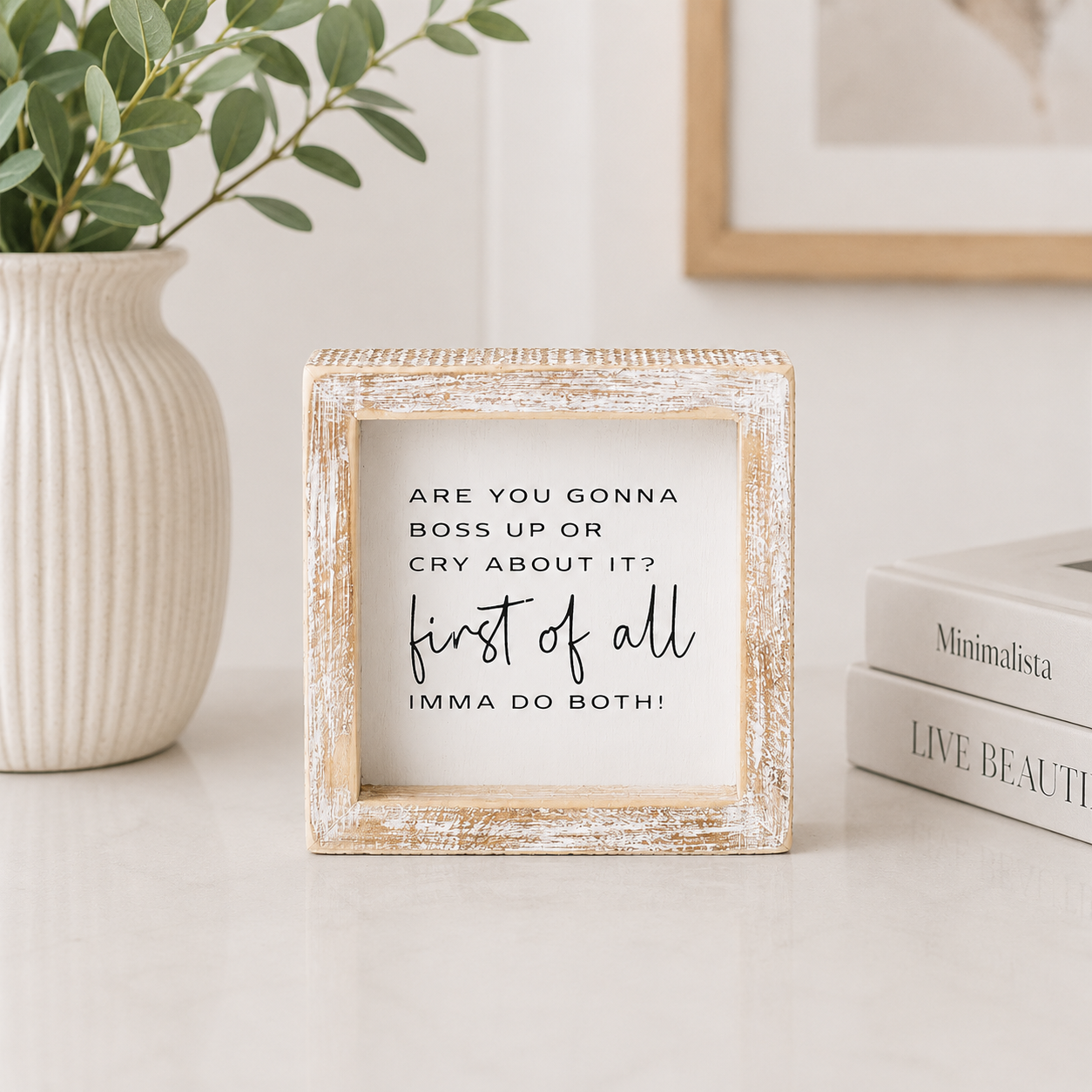 5" Wood Frame Sign - Boss Up | White and Black
