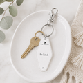 4” Reversible Wood Keychain  - Be Kind | White and Black