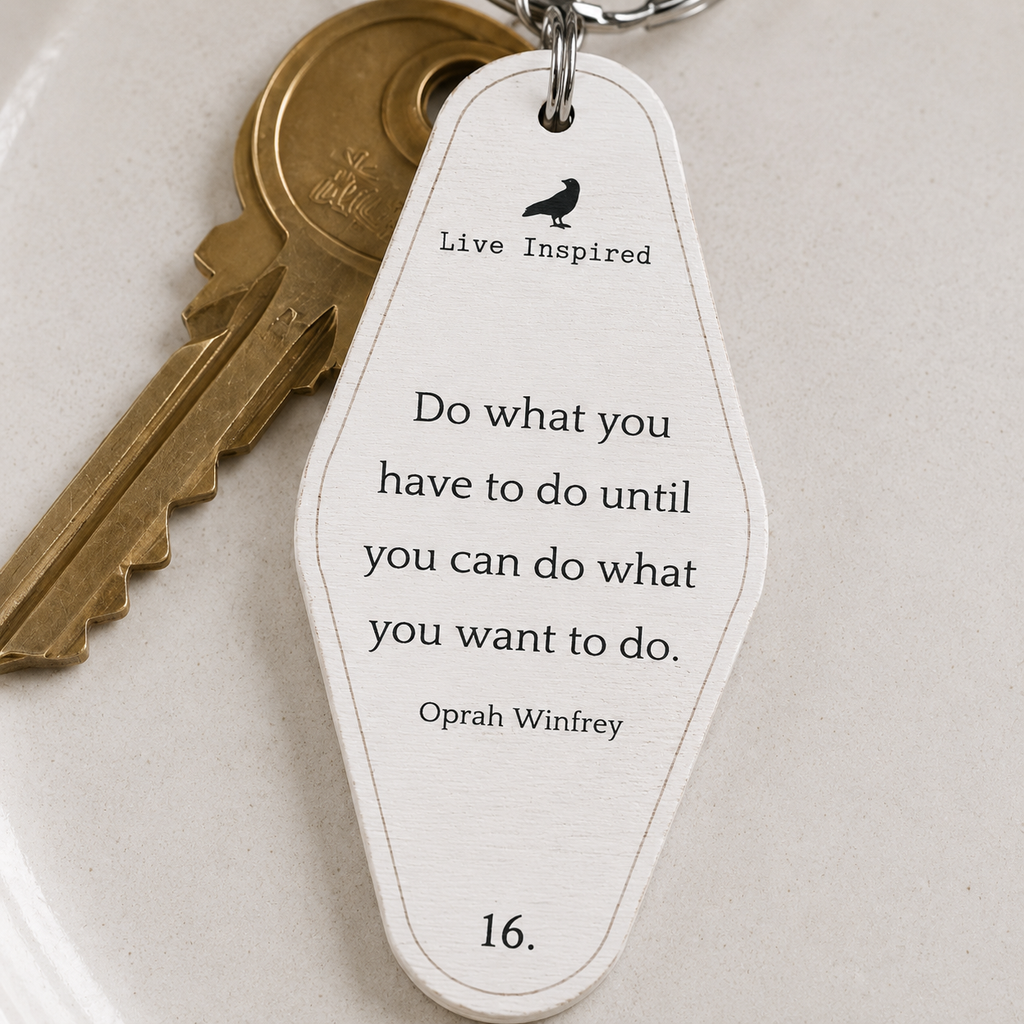4” Reversible Wood Keychain - Do What You Have To | White and Black