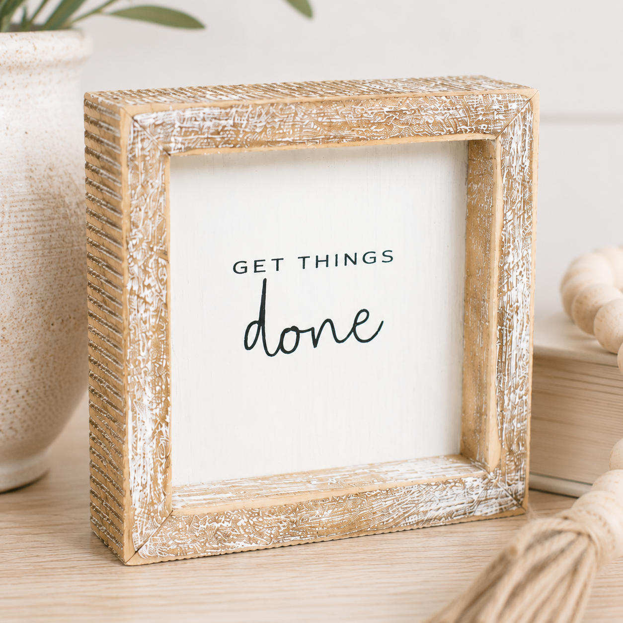 5" Wood Frame Sign - Get Things Done | White and Black