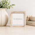 6" Reversible Wood Frame Sign - Enough and Little | White and Black