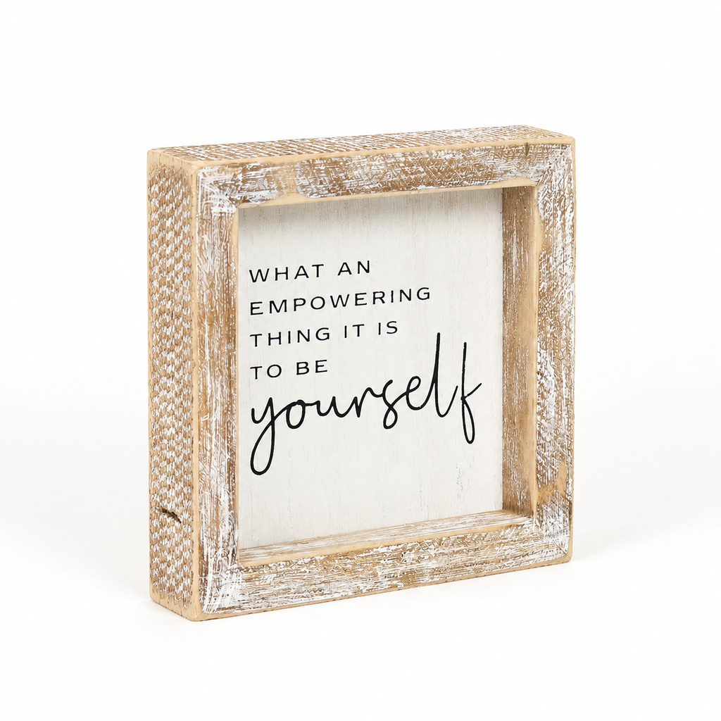 5" Wood Framed Sign - Empowering | White and Black