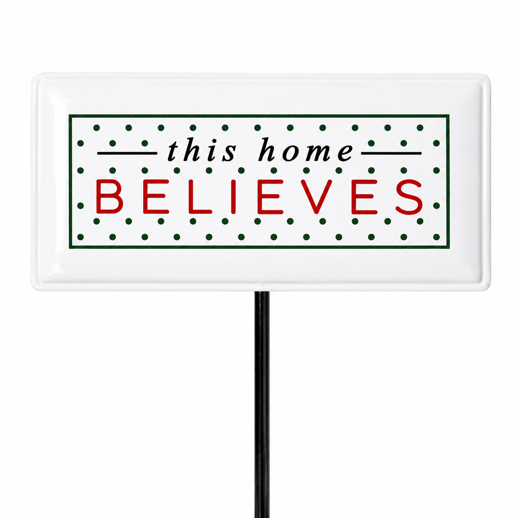 6" Metal Stake Sign - This Home Believes | Multicolor