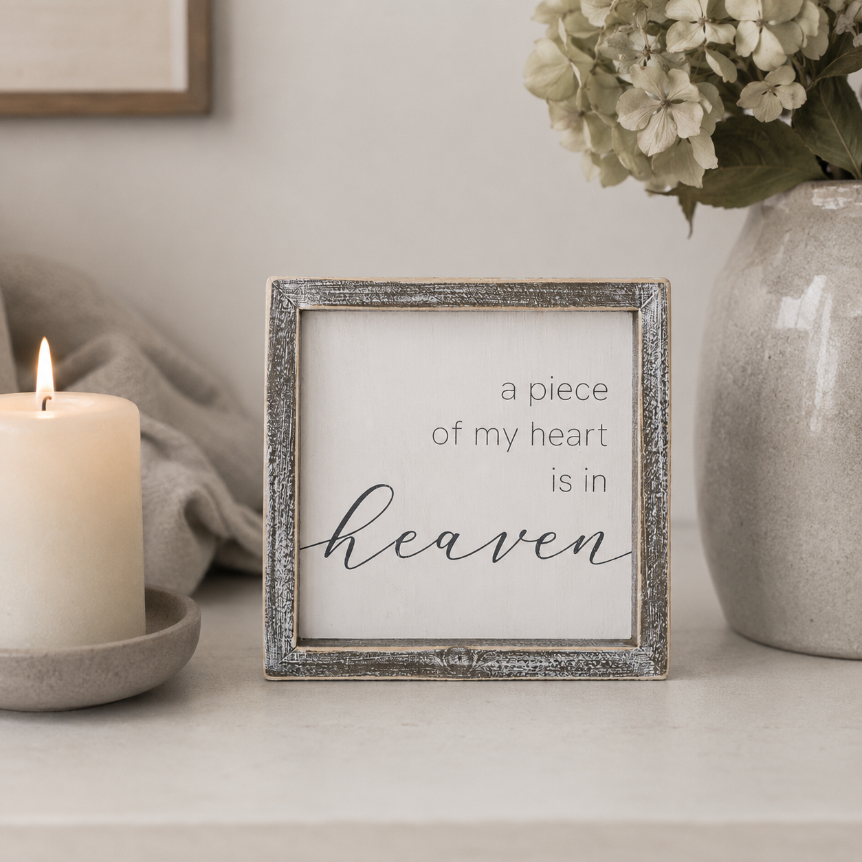 7" Wood Frame Sign - A Piece Of My Heart Is In Heaven | Remember When Collection