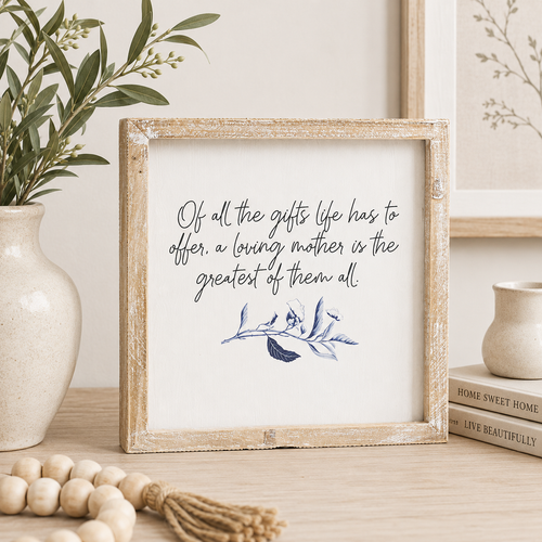 10" Reversible Wood Frame Sign - Good Old Days/Greatest Gift | Mother's Day Collection