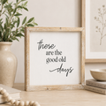 10" Reversible Wood Frame Sign - Good Old Days/Greatest Gift | Mother's Day Collection