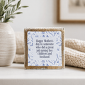 3" Reversible Wood Frame Sign - Happy/Silence | Mother's Day Collection